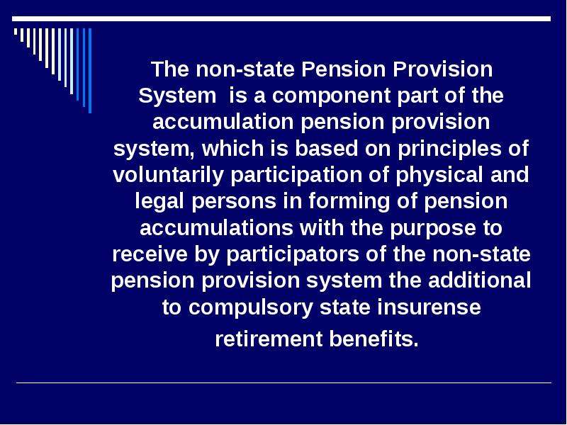 The non-state Pension