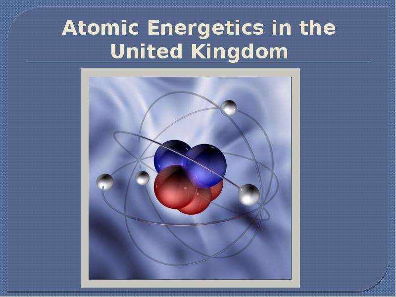 Atomic Energetics in the