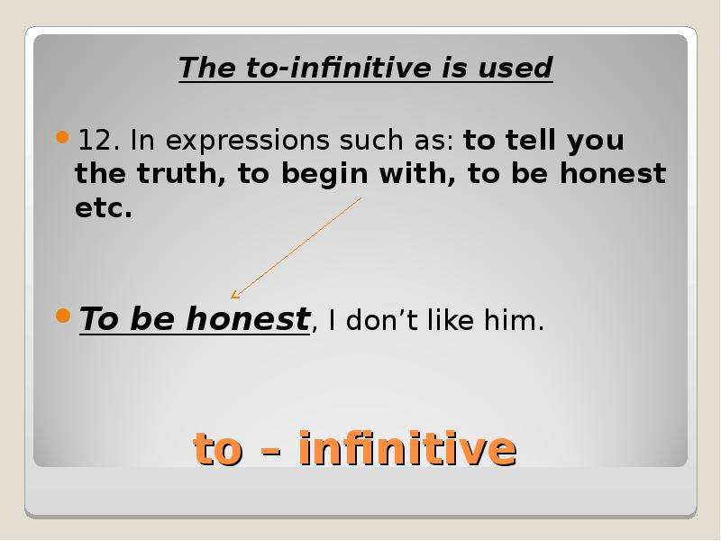 to infinitive The