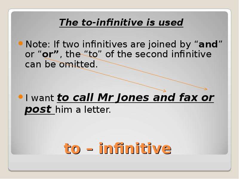 to infinitive The