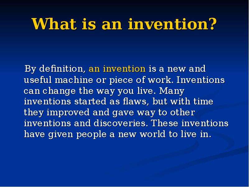 What is an invention? By
