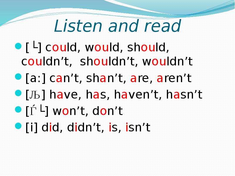 Listen and read could, would,