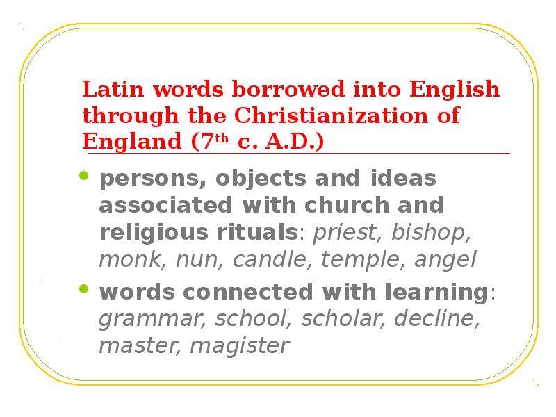 Latin words borrowed into