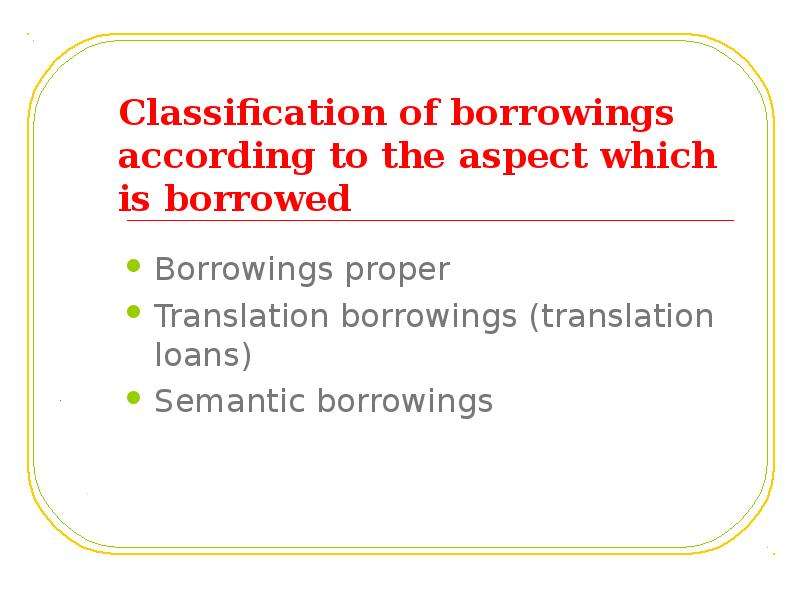 Classification of borrowings