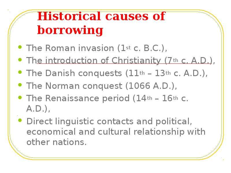 Historical causes of
