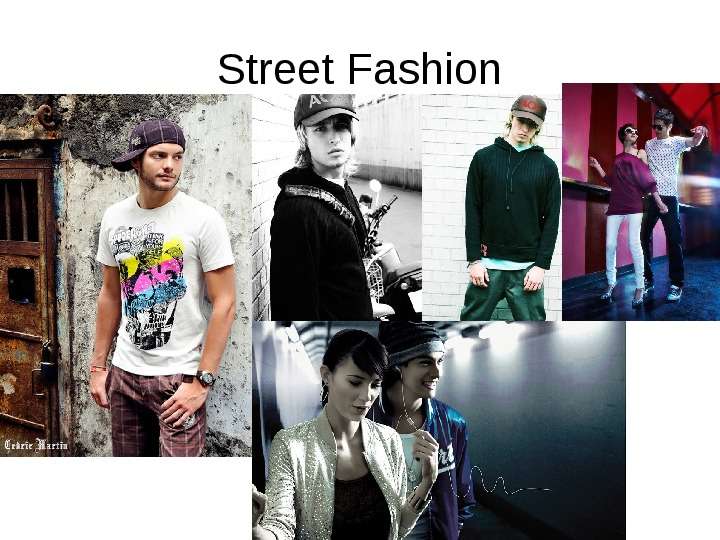 Street Fashion