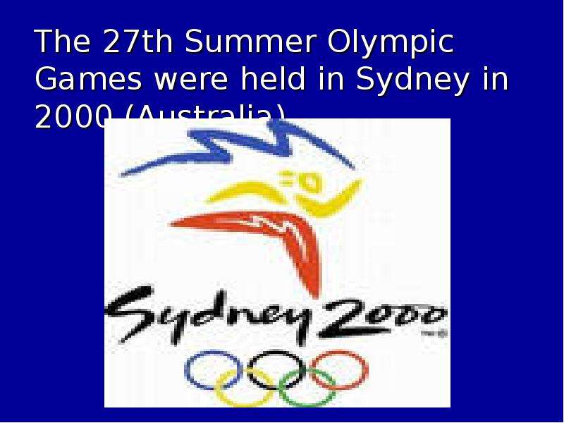 The th Summer Olympic Games