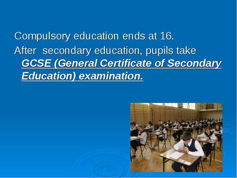 Compulsory education ends at