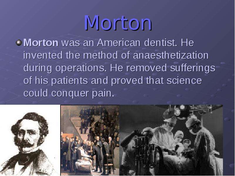 Morton Morton was an American