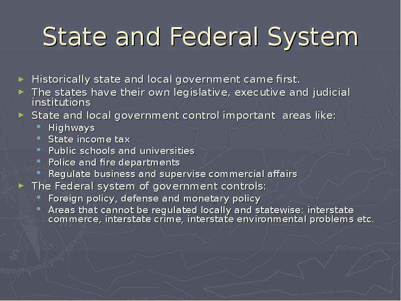State and Federal System
