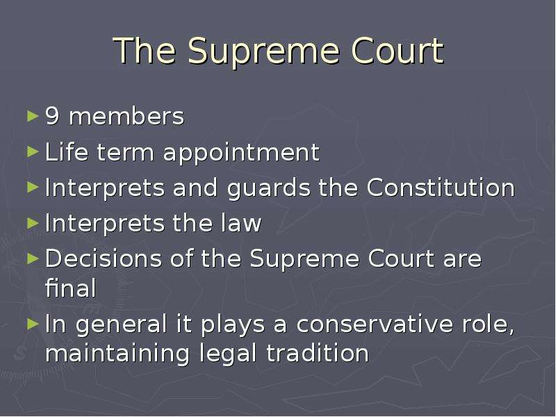 The Supreme Court members