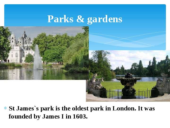 Parks amp gardens St James s