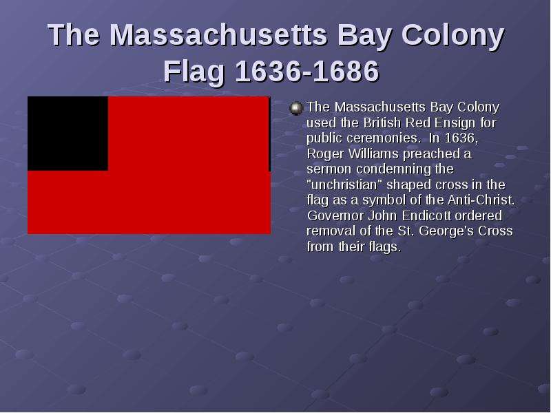 The Massachusetts Bay Colony