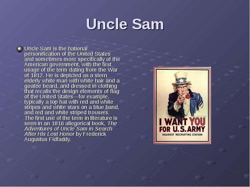 Uncle Sam Uncle Sam is the