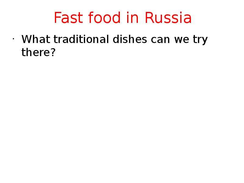 Fast food in Russia