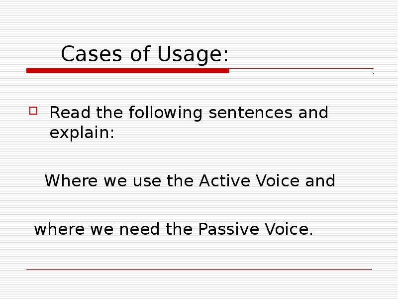 Cases of Usage Read the