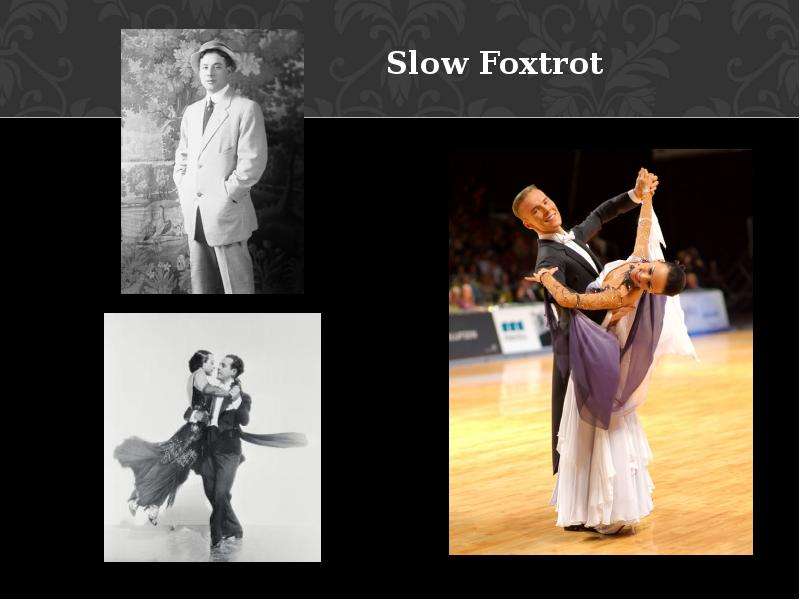 Slow Foxtrot Slow Foxtrot