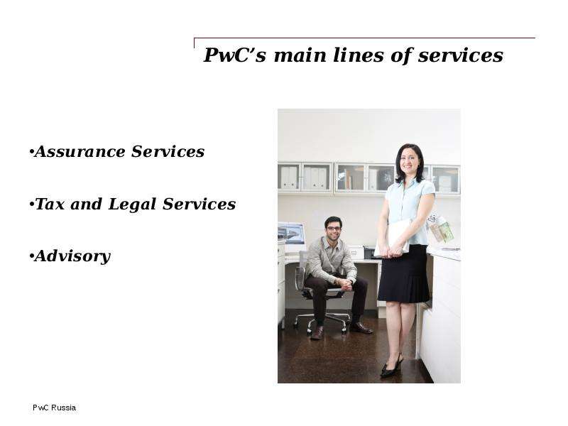 PwC s main lines of services