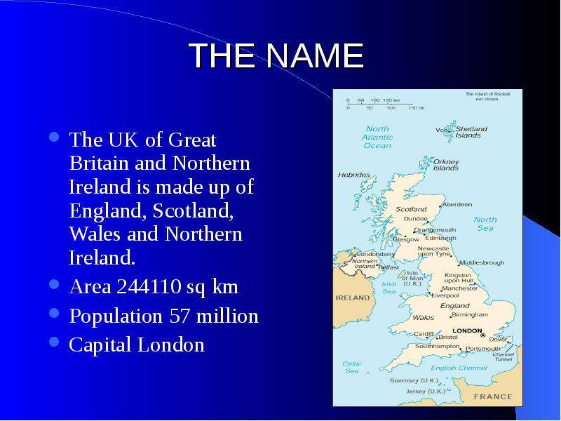 THE NAME The UK of Great
