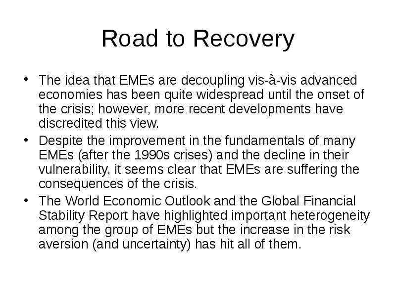 Road to Recovery The idea