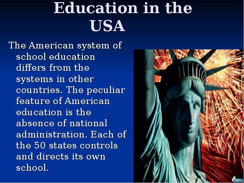 Education in the USA The