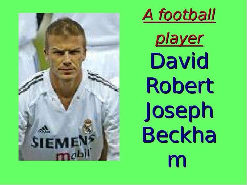 A football player David