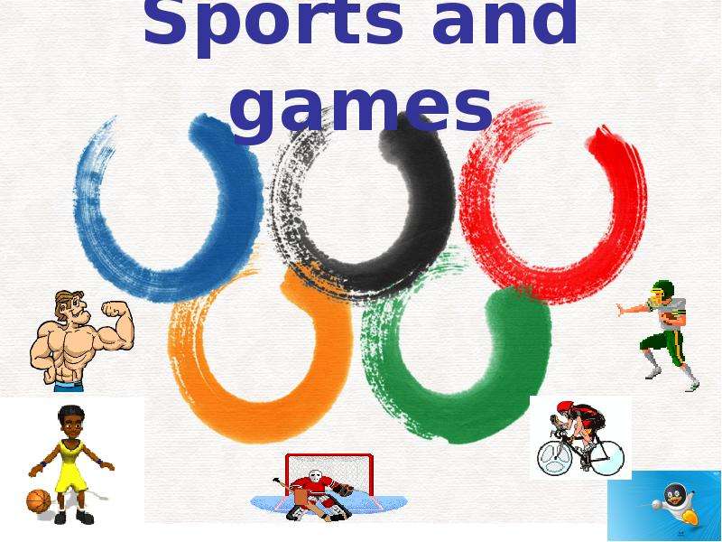 Презентация Sports and games