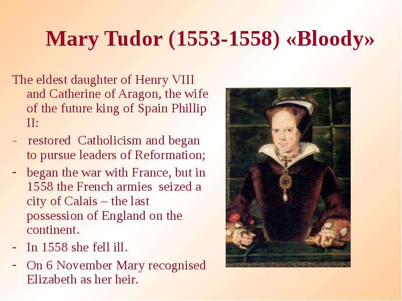 Mary Tudor - Bloody The