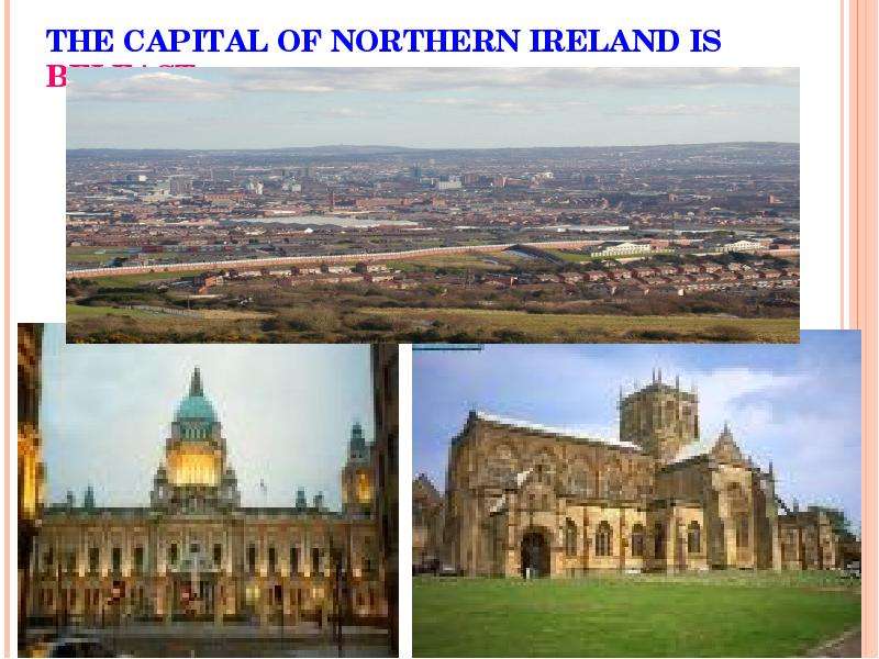 THE CAPITAL OF NORTHERN