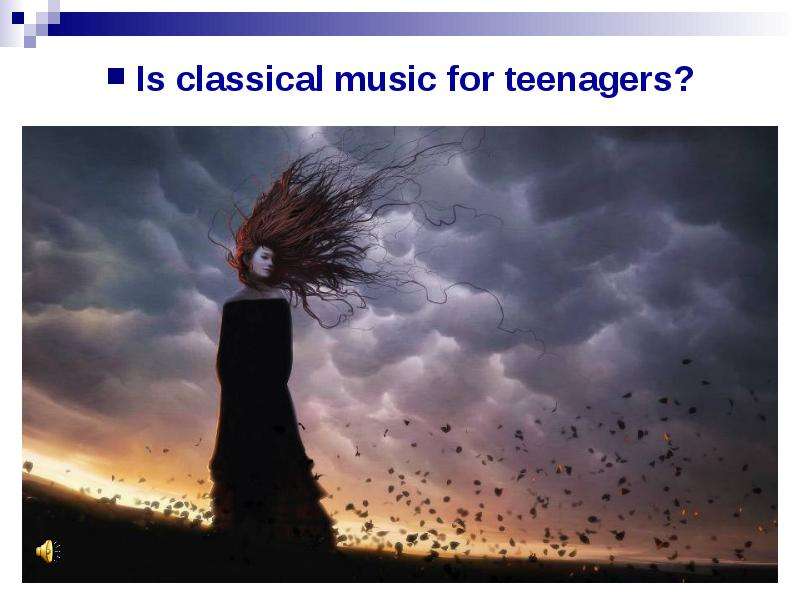Is classical music for