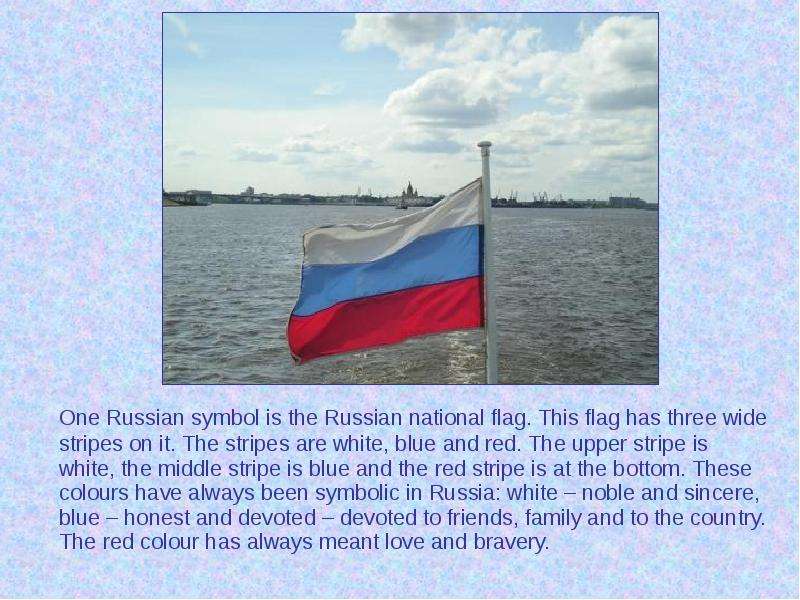 One Russian symbol is the