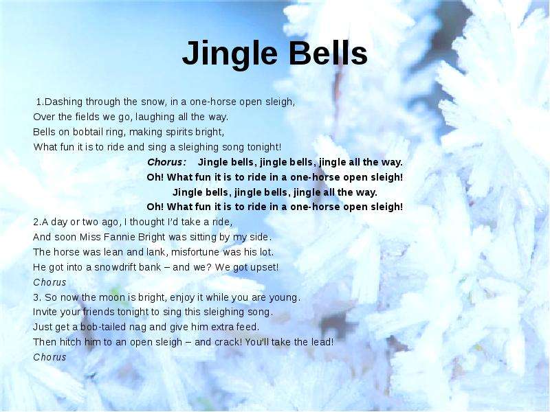 Jingle Bells .Dashing through