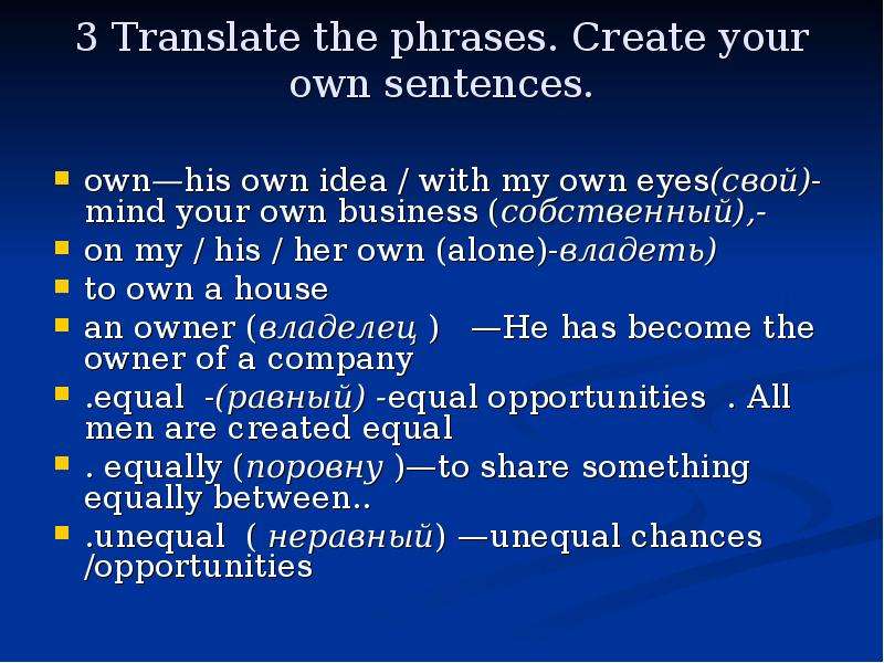 Translate the phrases. Create