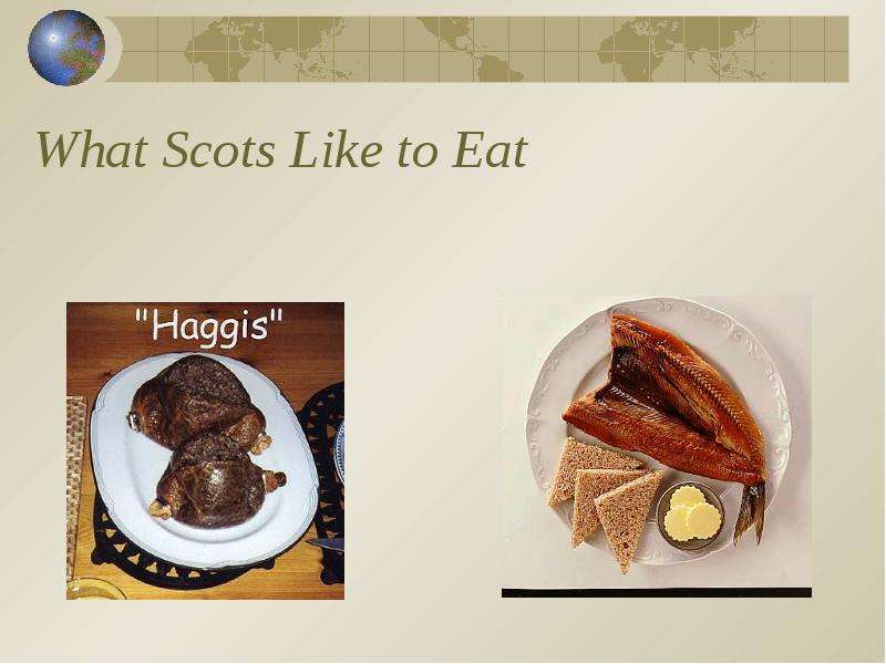 What Scots Like to Eat
