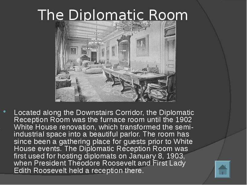 The Diplomatic Room
