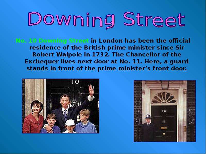 No. Downing Street in London
