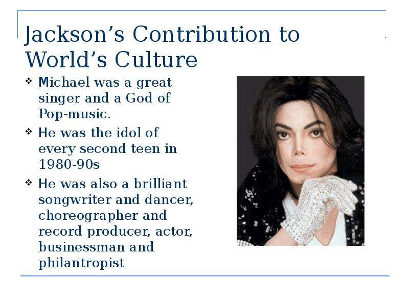 Jackson s Contribution to