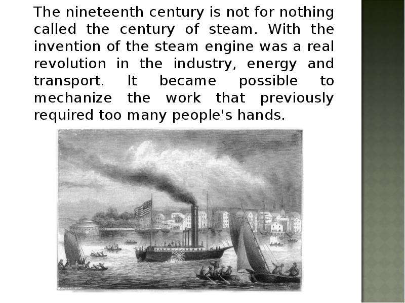 The nineteenth century is not