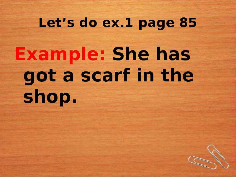 Let s do ex. page Example She