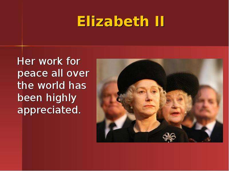 Elizabeth II Her work for