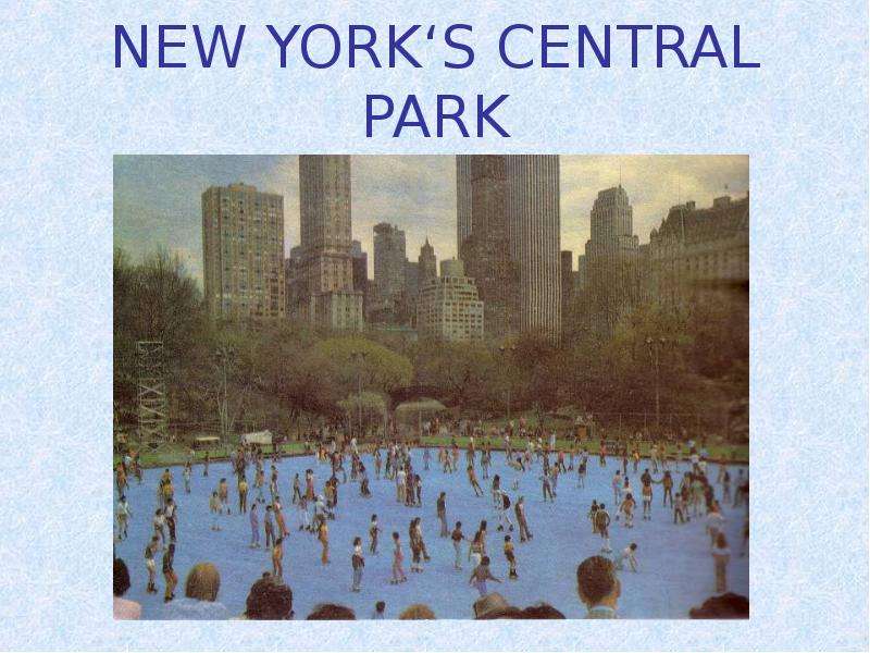 NEW YORK S CENTRAL PARK