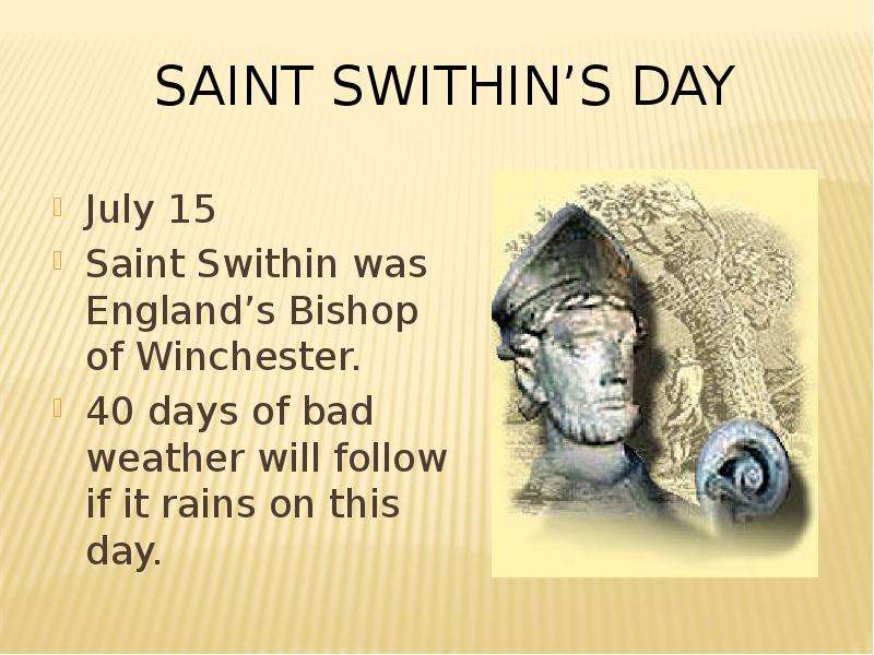 Saint Swithin s Day July