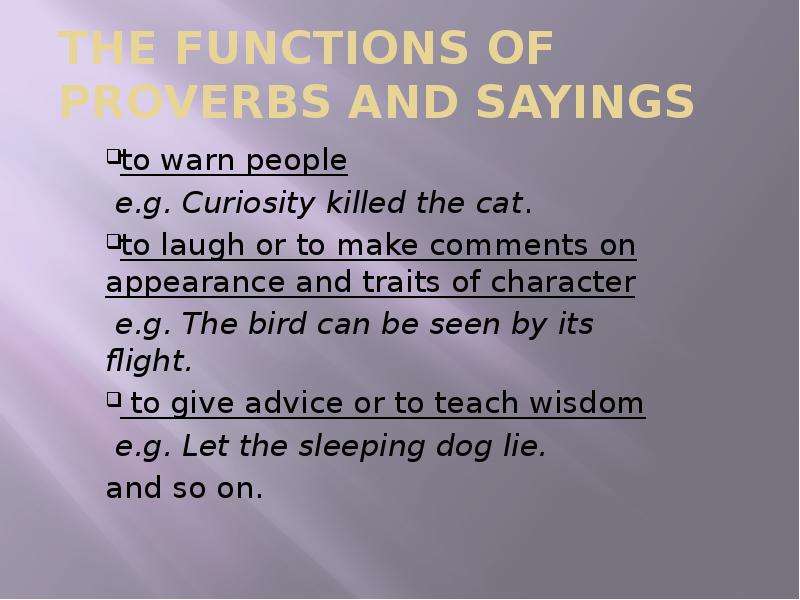 The functions of proverbs and