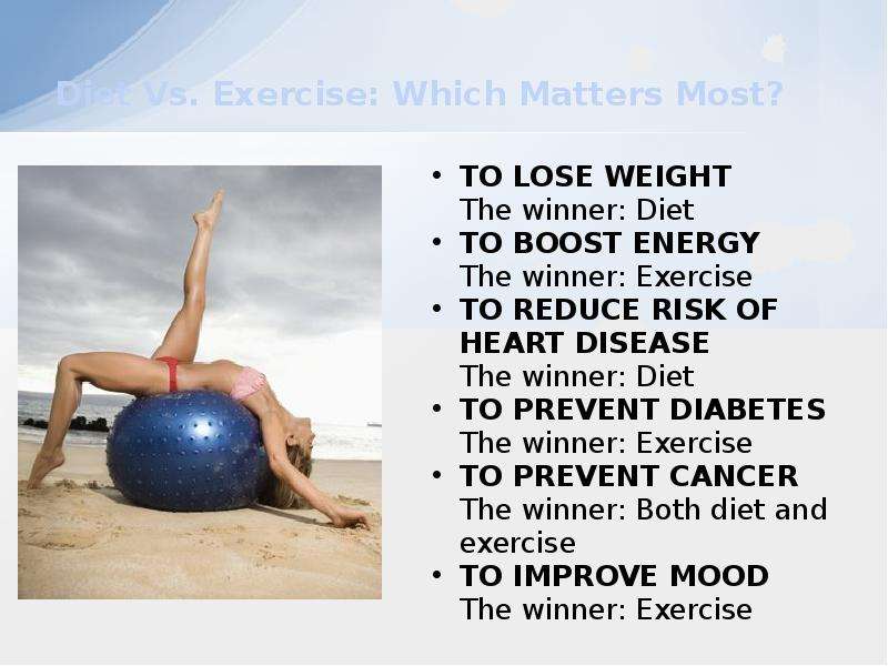 Diet Vs. Exercise Which