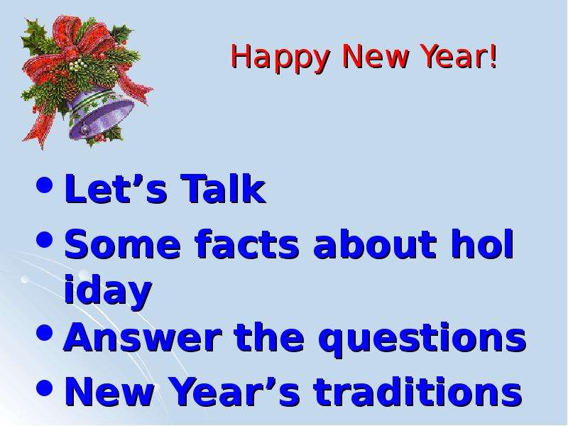 Happy New Year! Let s Talk