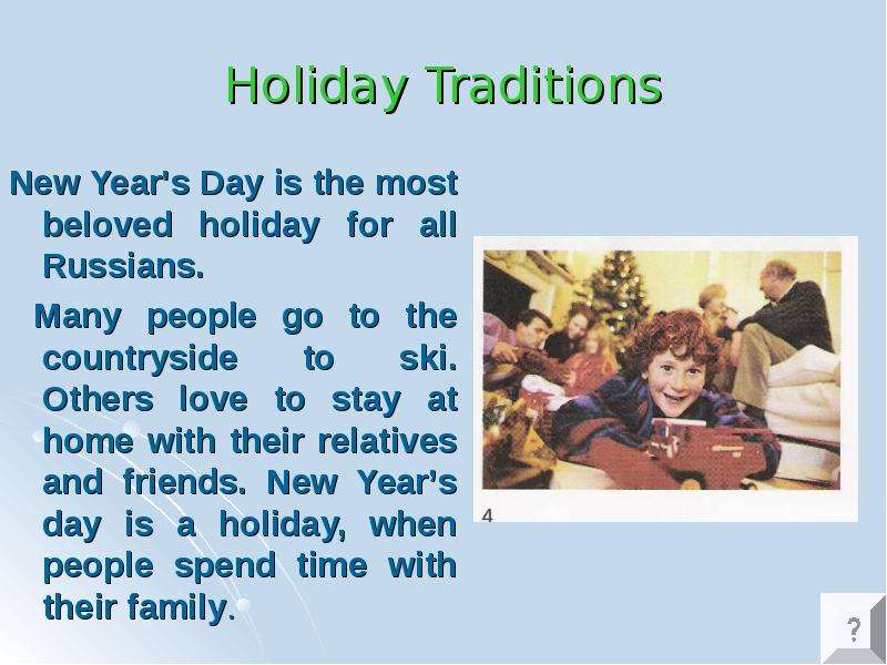 Holiday Traditions New Year s
