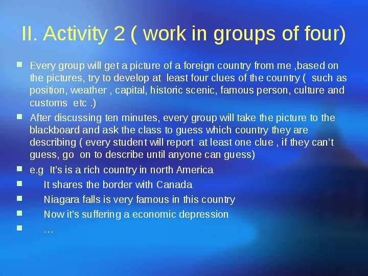 II. Activity work in groups