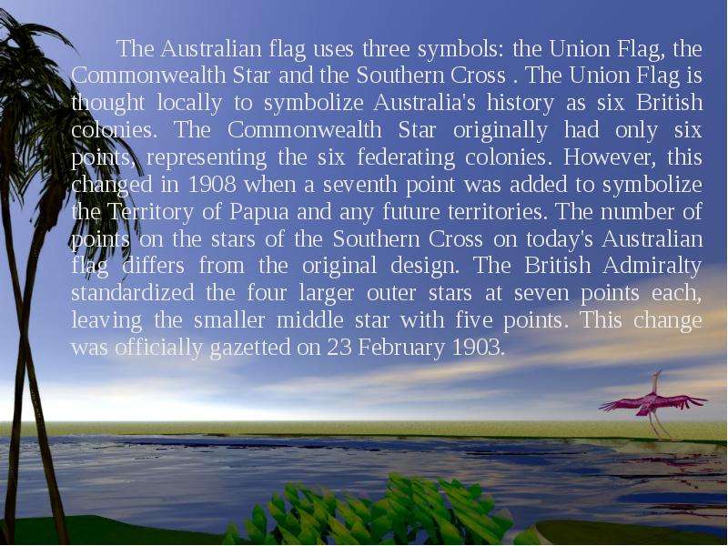 The Australian flag uses