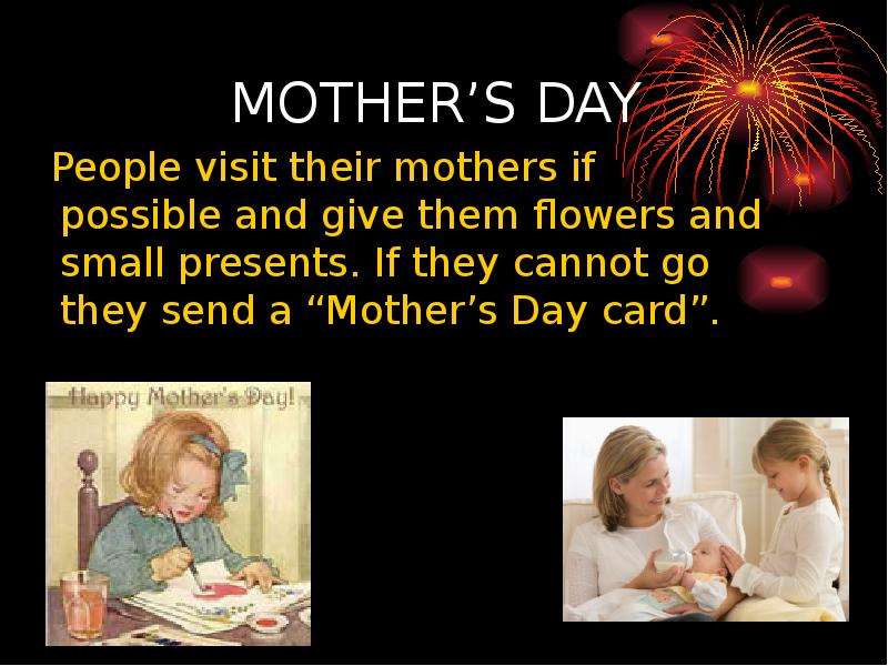 MOTHER S DAY People visit