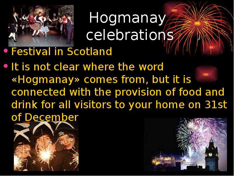 Hogmanay celebrations